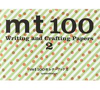 MT 100 Writing and Crafting Papers 2