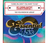 Mt Carmel Baptist Church Choir No 1 - Come On Don'T You Want To Go / Do You Know My