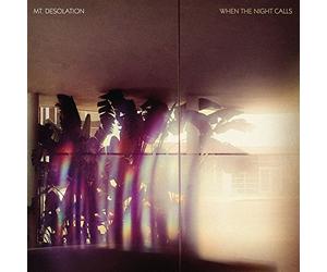 Mt Desolation - When The Night Calls
