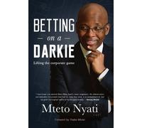 Mteto Nyati Betting on a Darkie (Tascabile)
