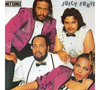 Mtume - Juicy Fruit