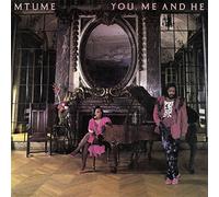 Mtume - You, Me And He Bonus Tracks Edition