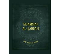 Muammar Al-Gaddafi Gaddafi's "The Green Book" (Tascabile)