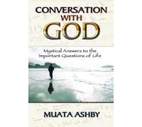 Muata Ashby Conversation With God (Tascabile)