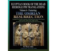 Muata Ashby Egyptian Book of the Dead Hieroglyph Translations Volume (Tascabile)