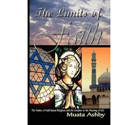 Muata Ashby The Limits of Faith (Tascabile)