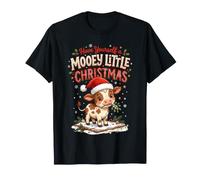 Mucca di Natale Avere Te Stesso Una Piccola Vacanza Mooey Maglietta