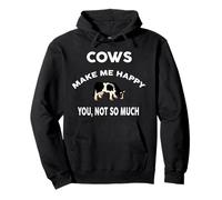 Mucche Make Me Happy You Not Tshirt Farmer Rancher Felpa con Cappuccio