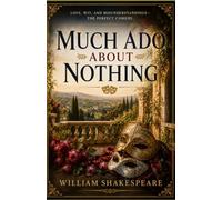 MUCH ADO ABOUT NOTHING