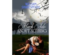 Much Ado About Nothing A PLAY