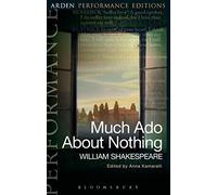 William Shakespear Much Ado About Nothing: Arden Performance Edition (Tascabile)