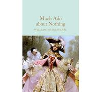 Much Ado About Nothing: William Shakespeare: 192