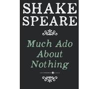 Much Ado About Nothing. With Henry Selous's illustrations.