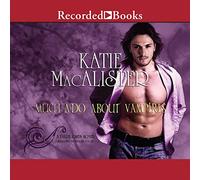 Much Ado About Vampires: A Dark Ones Novel (The Dark Ones Series)