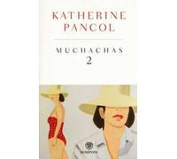 Muchachas. Ediz. speciale. Vol. 2