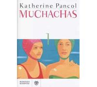Muchachas. Vol. 1