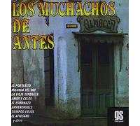 Muchachos De Antes - Muchachos De Antes