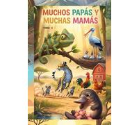 Muchos papás y muchas mamás: TOMO 2