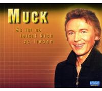 Muck - Es Ist So Leicht Dich zu Lieben