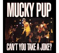 Mucky Pup Can't You Take a Joke Explicit Lyrics (CD)
