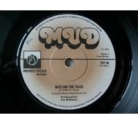 Mud - MUD Nite on The Tiles UK 7" 45