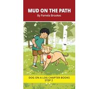 Mud on the Path Chapter Book: Decodable Chapter Book Series for Students Learning to Read. For Beginning Readers and Students with Dyslexia. (Step 2-Floss Rule-Double f, l, s, z): 6