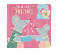 Mud Pie Kids Sounds Like Baking Board Book; 6 1/4 "X 6 1/4"