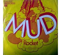 MUD - Rocket / The Ladies / 1C 006-95 707