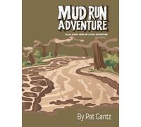 Mud Run Adventure: PLUS, CHINA HERE WE COME ADVENTURE
