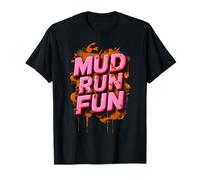 Mud Run Fun Mudder ROSA Trail Running Mudding Race Fun Team Maglietta