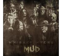 Mud - Whiskey Myers (Audio Cd)