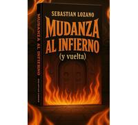 Mudanza al infierno (y vuelta): Manual de “supervivencia” en el suelo americano
