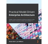 Mudar Bahri Joe Willia Practical Model-Driven Enterprise Architectu (Tascabile)