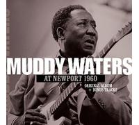 Muddy Waters - At Newport 1960 + 2