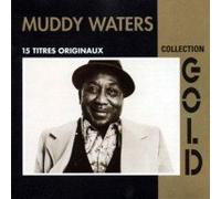 Muddy Waters - Gold