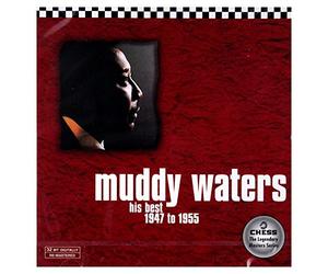 Muddy Waters - His Best 1947-1955