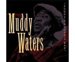 Muddy Waters - Hoochie Coochie Man - Cd