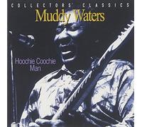 Muddy Waters Hoochie Coochie Man (CD) Album
