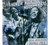Muddy Waters & Howlin' Wolf - Have I Got Blues for