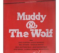 Muddy Waters & Howlin Wolf - Muddy & The Wolf