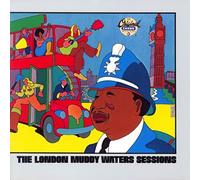 Muddy Waters - London Muddy Waters Session