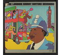MUDDY WATERS - the london muddy waters sessions LP