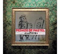 Mudhoney - Pedazo De Pastel