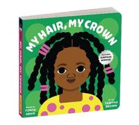 Mudpuppy My Hair, My Crown Board Book (Libro di cartone)