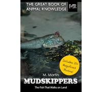 Mudskippers: The Fish That Walks on Land: 142