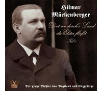 Mückenberger,Hilmar - Dort Wo Durchs Land die Elste