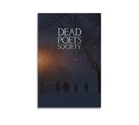 muegrbgs Poster decorativo da parete con motivo Dead Poets Society, decorazione artistica da parete per camera da letto, soggiorno, camera da letto, elegante poster estetico, 30 x 45 cm, senza cornice