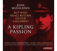 Choral Arts Northwest But Who Shall Return Us Our Children (CD)