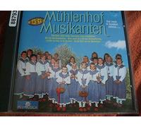 Mühlenhof Musikanten - Das Beste der Mühlenhof Musika