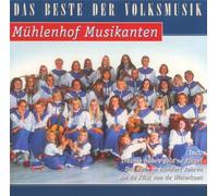 Mühlenhof Musikanten - Das Beste Mühlenhof Musikanten